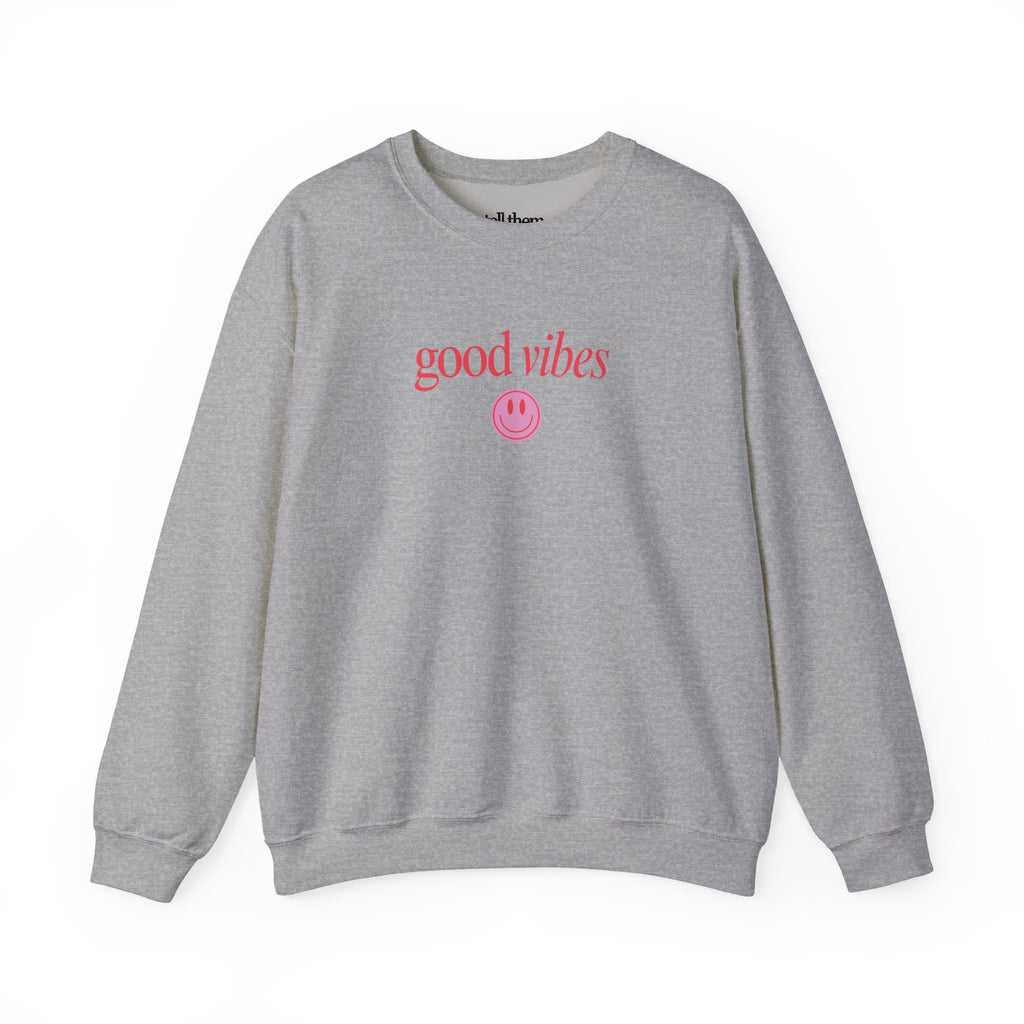 Good Vibes Crewneck
