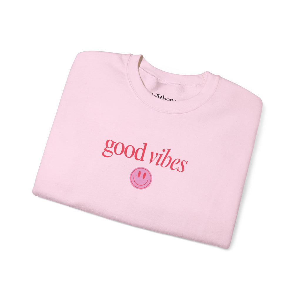 Good Vibes Crewneck
