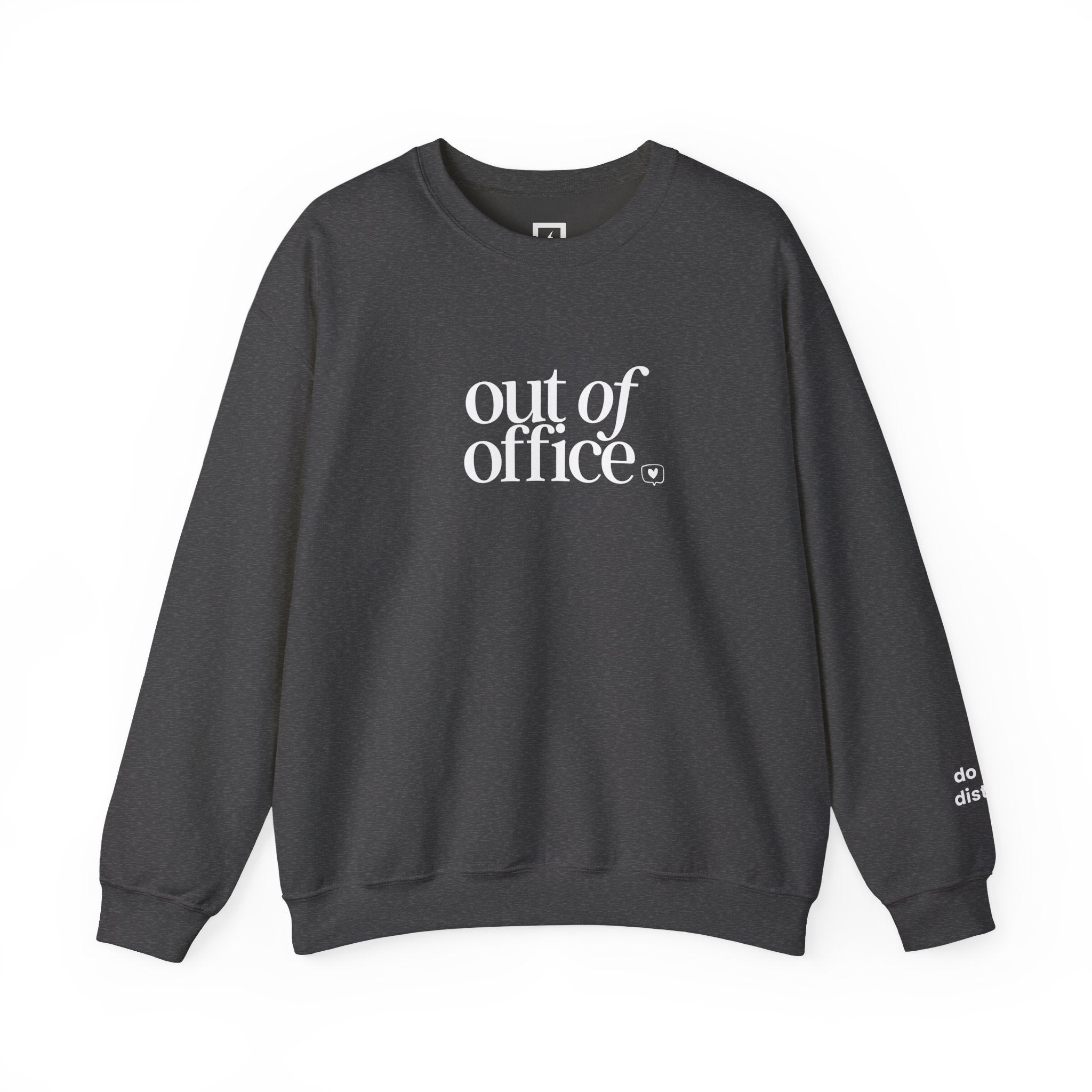 Out of Office Crewneck Sweatshirt