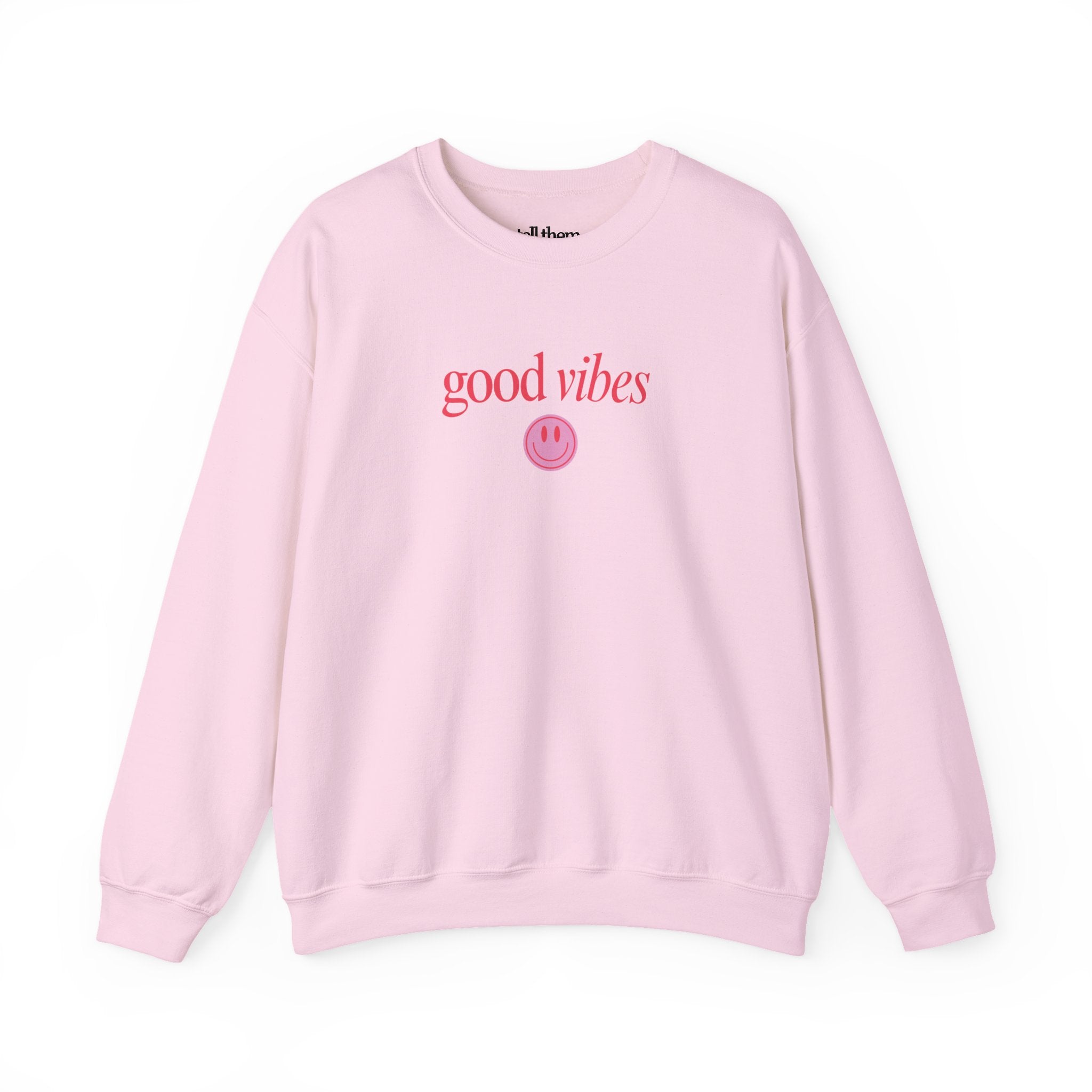 Good Vibes Crewneck
